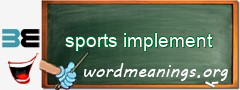 WordMeaning blackboard for sports implement